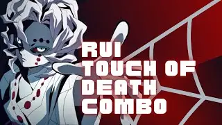 RUI 100% TOD COMBO Demon Slayer: Kimetsu No Yaiba - The Hinokami Chronicles