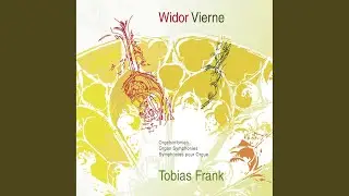Sinfonie f&uuml;r Orgel No. 6 h-Moll, Op. 59: 5. Final
