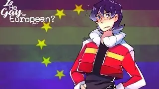 Is he gay or European? ~ Voltron~Keith~AMV