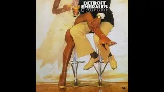 The Detroit Emeralds - Baby Let Me Take You (In My Arms)