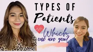 Types of Patients You Encounter in Hospitals | VANESSA RIFARIAL