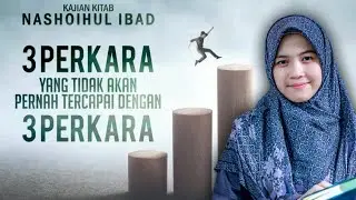 3 PERKARA YANG TIDAK PERNAH TERCAPAI!! KAJIAN BERSAMA USTADZAH SYIFA NURFADILAH 19 JANUARI 2026