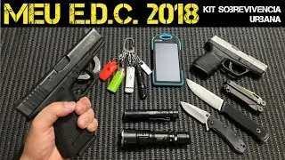 Meu EDC 2018 - Kit Sobrevivência Urbana de Policial