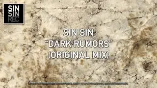 Sin Sin - Dark Rumors