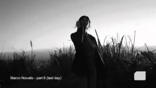 Marco Novalis - TEASER Part 6