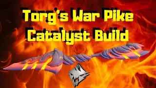 Torgadoros War Pike Catalyst Build! Best War Pike Build In The Game!