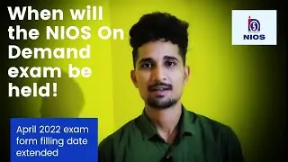 How to fill on demand exam form||April 2022 Exam Updates||How to take admission in NIOS board