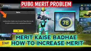 Pubg Merit Problem | How To Increase Merit In Pubg | Easy Solution 😍