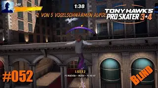 Lets Play Tony Hawks Pro Skater 3+4 Vol.52 (German/Remake) [Blind]