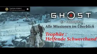 Ghost of Tsushima  - Alle Missionen im &Uuml;berblick