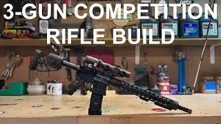 Competition Rifle Build