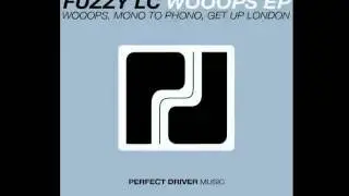 Fuzzy Lc - Wooops (Original Mix) - Perfect Driver Music