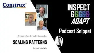 Scaling Patterns: Packaging in SAFe