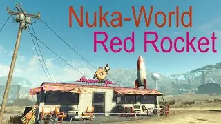 Fallout 4 - Highest point in the park! (Nuka-World Red Rocket)