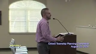 Oxford Township Planning Commision; August 22, 2024