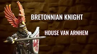 🛡 WARHAMMER BRETONNIAN KNIGHT 🛡 HOUSE VAN ARNHEM 🔥⚔
