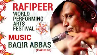 Baqir Abbas & Andrew Thomas | Fusion | Best Music | Flute | Rafi Peer Theatre Workshop