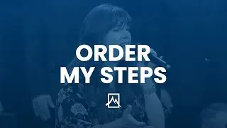 Order My Steps