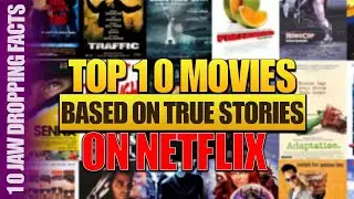 Top 10 Netflix Shows Based on True Stories 😲