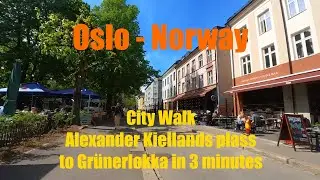 OSLO City walk: Alexander Kiellands plass to Gr&uuml;nerl&oslash;kka in 3 MINUTES, May 2022