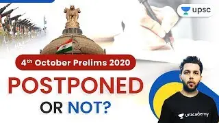 4th October Prelims 2020 Postponed or Not? | Explained by Siddharth Sir
