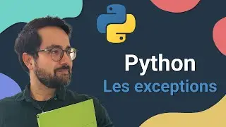 Python Débutant 2026 – Les exceptions | ép. 11
