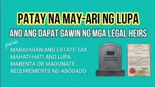 Requirements ng Abogado Magpagawa ng Deed of Extrajudicial Settlement or Adjudication ng Lupa 2023