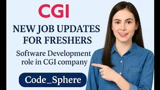 CGI Company hiring | Freshers | Job updates | Software Development| Full details |Code_Sphere | Jobs