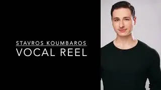 Stavros Koumbaros Vocal Reel