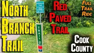 North Branch Trail: Red Paved Trail - Full Trail - Round Trip - August 2022