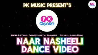 Naar Nasheeli Dance Video By Sneha | Haryanvi Song by Pardeep Langyan Kharakiya