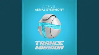 Aerial Symphony (Extended Mix)