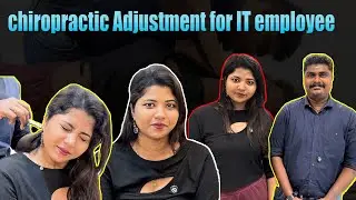 chiropractic Adjustment for IT employee | Dr Vijay Non Surgical | Chiropractic Treatment