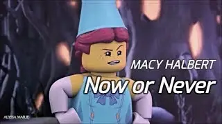 Macy Halbert [Now or Never] Nexo Knights