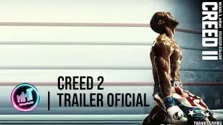 Creed 2 -  Trailer Legendado