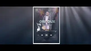 Ori Dax 2025 official audio Kiks West (S9 Pro)
