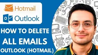How To Delete All Emails In Outlook (hotmail) - Tutorial - 2025 (Best Method)