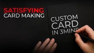 Minimal Black Aesthetic Card Making | Satisfying & Relaxing DIY | 3 Minutes ASMR Craft