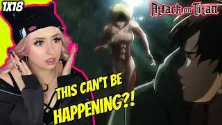 NO WAY?!! - Attack on Titan 1x18 Reaction!