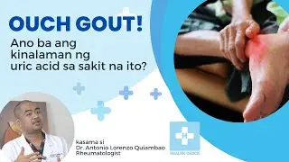 Health Check: GOUT | Ano ang kinalaman nito sa mga kinakain natin?