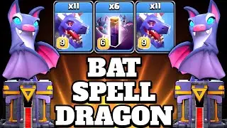 Dragon & Bat Spell Th15 Attack Strategy 2023!! 11 Dragon + 6 Bat Spell - Clash of Clans Town Hall 15