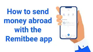 How to Send Money to Sri Lanka EASY & FAST With the Remitbee App