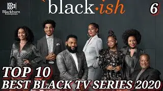 Top 10 Best Black TV Series 2020 - Blackish - #6