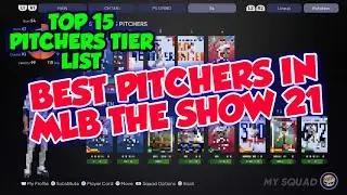 TOP 15 PITCHERS IN MLB THE SHOW 21 BEST STARTERS AND CLOSERS IN DIAMOND DYNASTY RANKED SEASONS