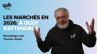 Que nous réservent les marchés en 2026? Thomas Veillet nous explique tout