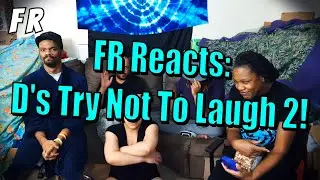 FR Reacts: SomebodyzBeast Try Not To Laugh 2!