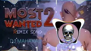 MOST WANTED 2 | RAMHER MAHLA | NEW HARYANVI DJ EDM REMIX SONG FULL HARD BASS & VIBRATION DJ MAHAKAL