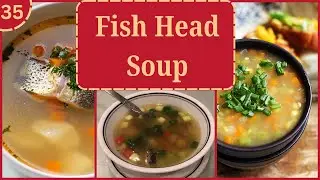 Clear Fish Soup | Fish Head Soup