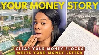 REWRITE Your MONEY STORY - Clear Blocks, Money Mindset