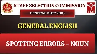 SSC GD | Competitive General English - Spotting Errors - Noun | T-SAT